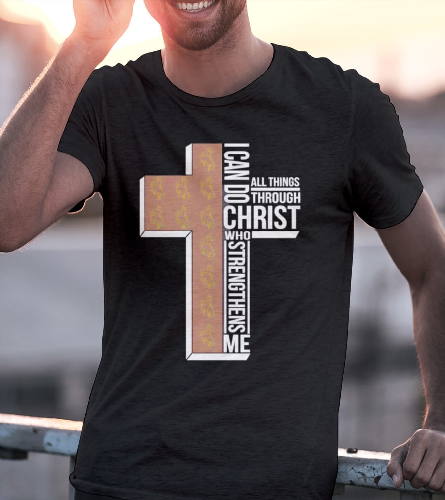 Wyoming Cowboys I Can Do All Things Through Christ Who Strengthens Me Cross T-Shirt