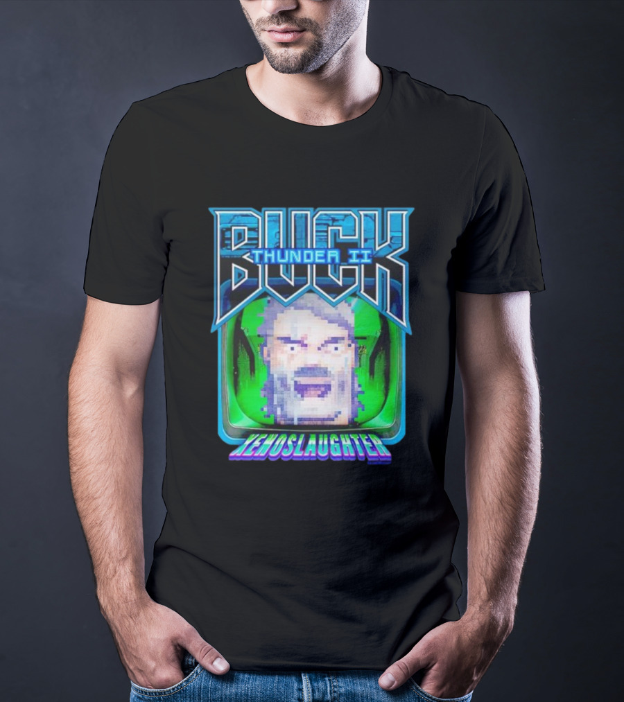 Buck Thunder II Xenoslaughter High On Life T-Shirt