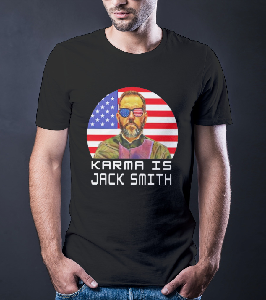 Karma Is Jack Smith With American Flag Background And Patriotic Sunglasses T-Shirt
