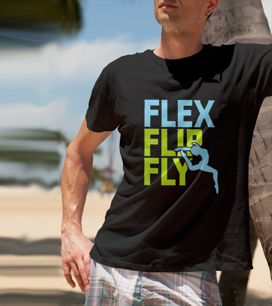 Flex Flip Fly Acrobatics T-Shirt
