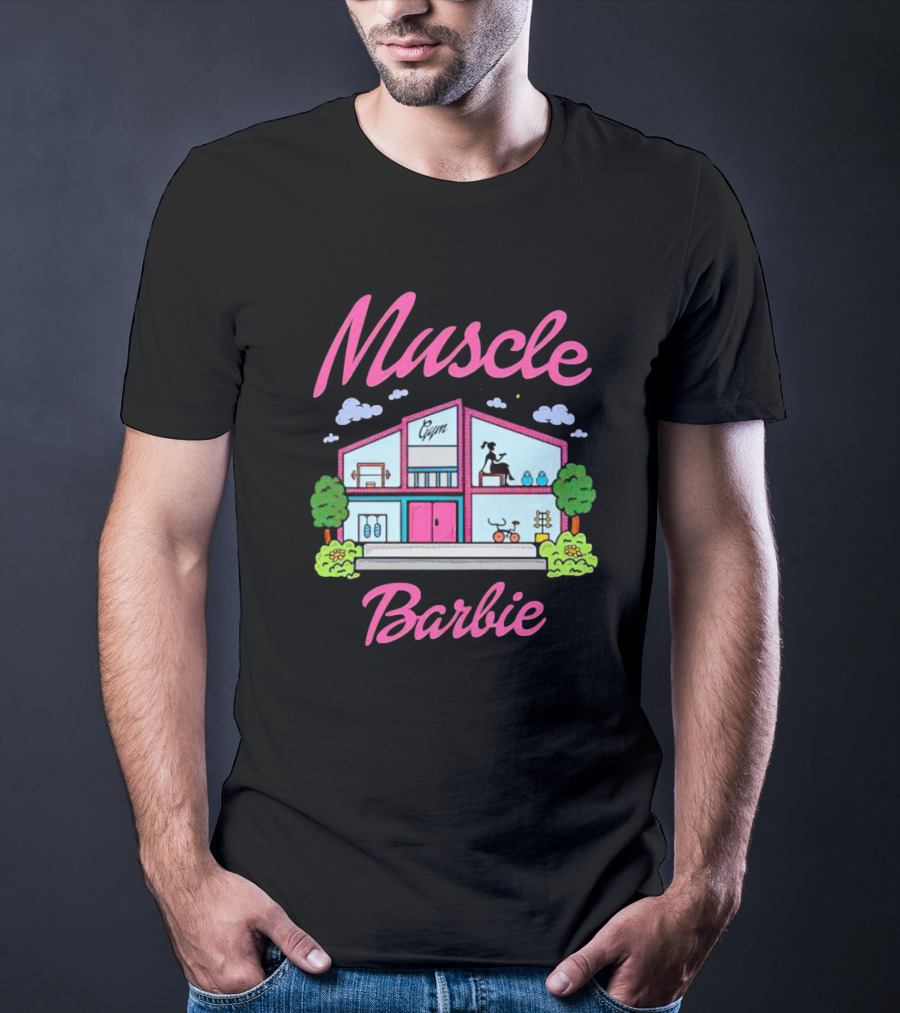 Muscle Barbie Gym House Fitness T-Shirt