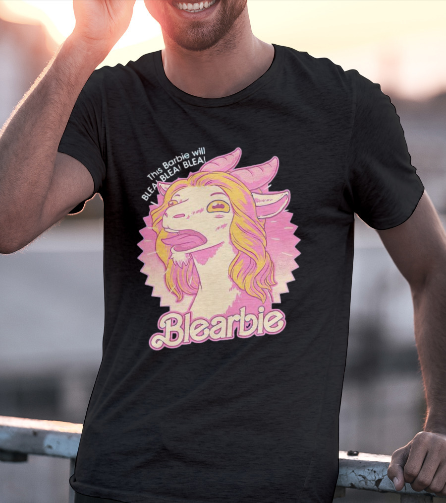 This Barbie Will BLEA BLEA Blearbie Goat T-Shirt