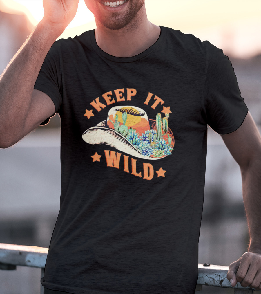 Keep It Wild Cowboy Hat Cactus Scene T-Shirt