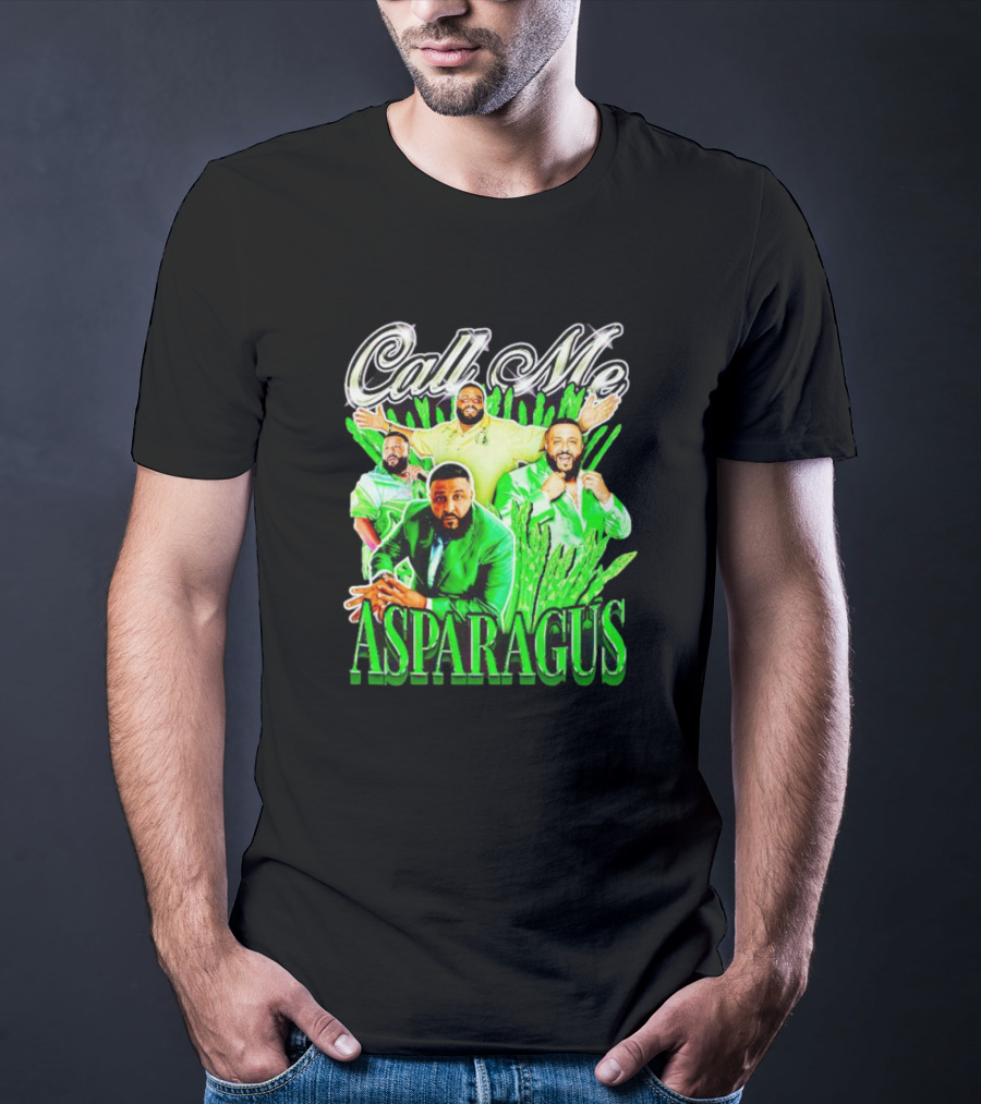 Call Me Asparagus DJ Khaled Green T-Shirt