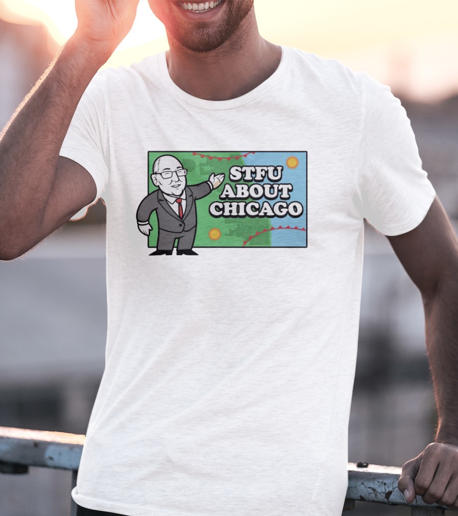 STFU About Chicago Weather Map Presenter T-Shirt