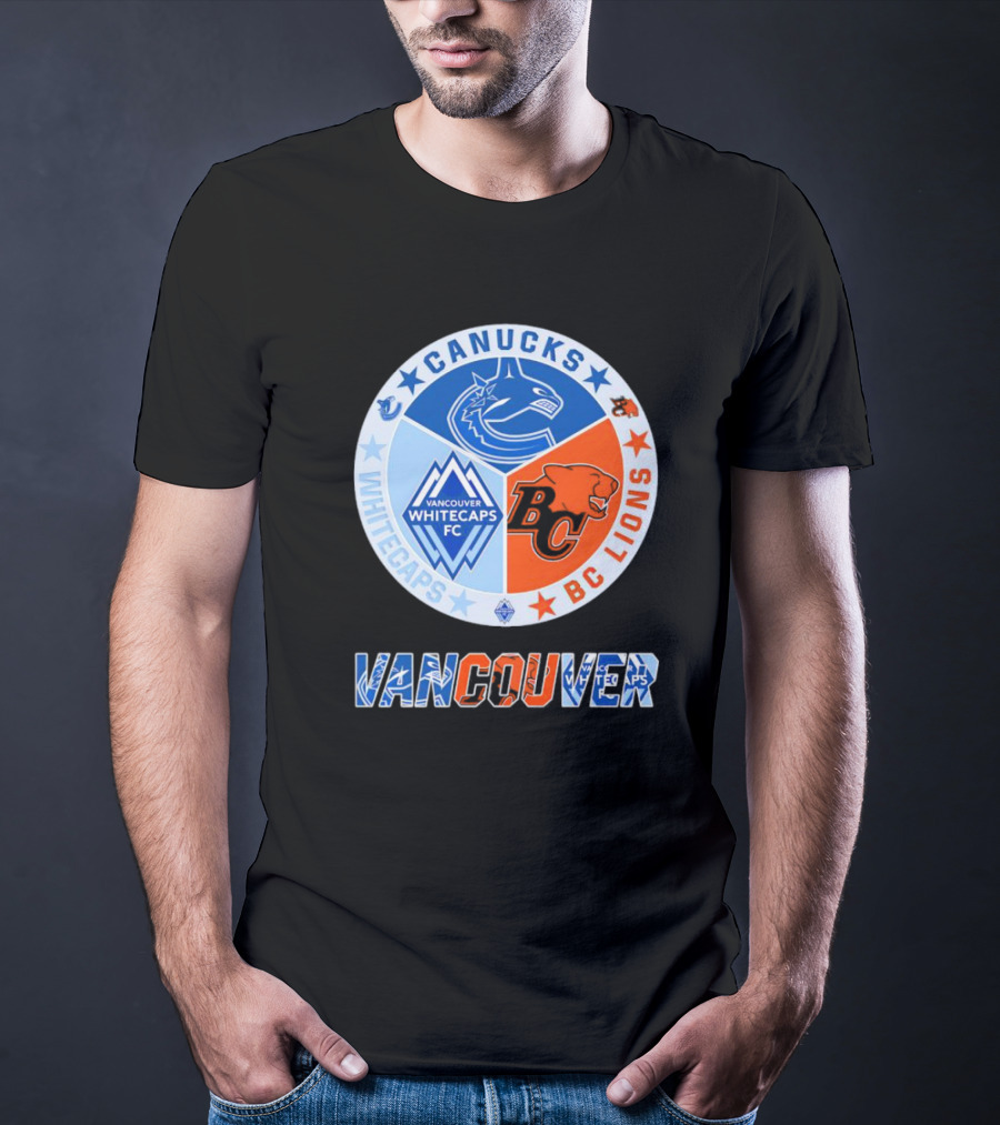Vancouver Canucks Whitecaps BC Lions Sports Team T-Shirt