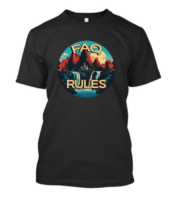 FAQ Rules Mountain Waterfall Landscape T-Shirt