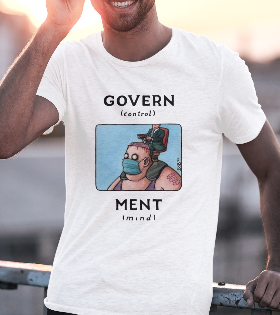 GOVERN Control MENT Mind Puppet Master T-Shirt