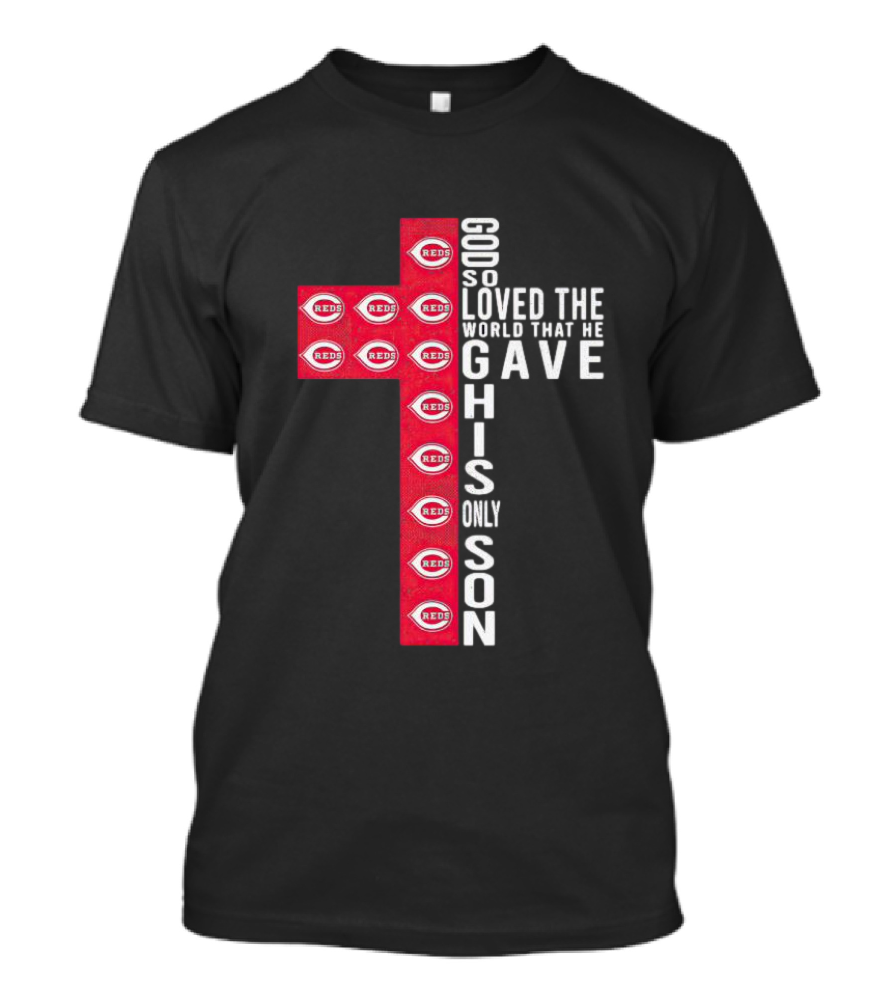 Reds God So Loved The World That He Gave His Only Son Cross T-Shirt
