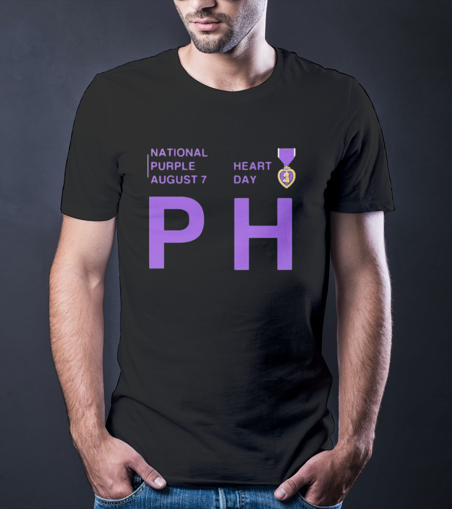 National Purple Heart Day August 7 PH T-Shirt