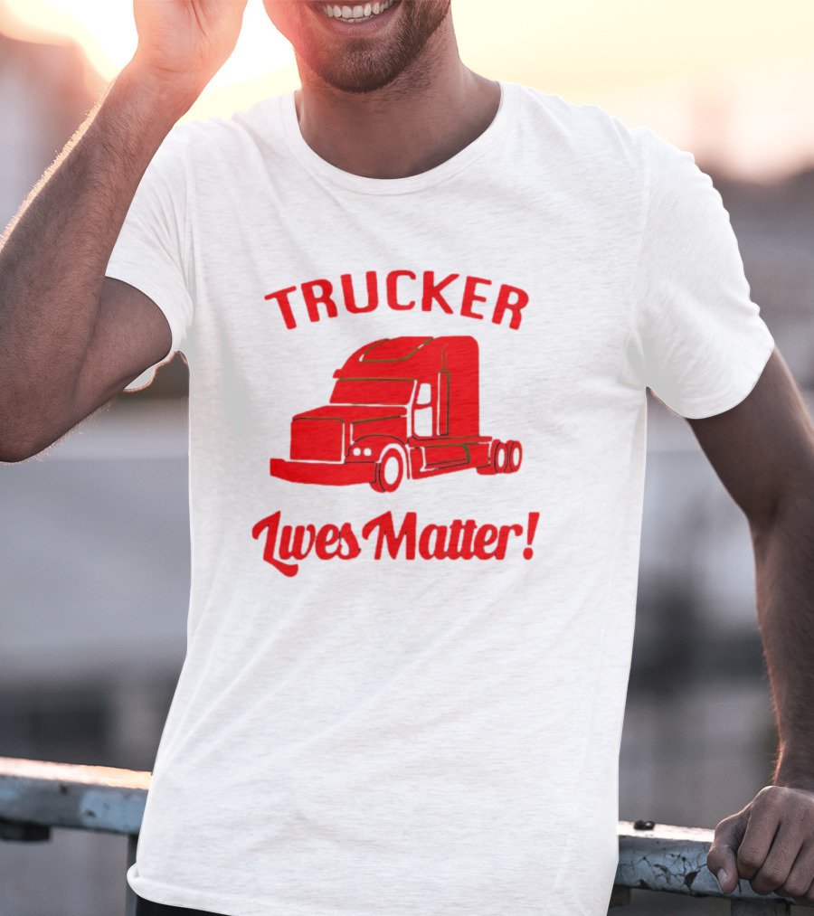 Trucker Lives Matter Bold Red Semi-Truck T-Shirt