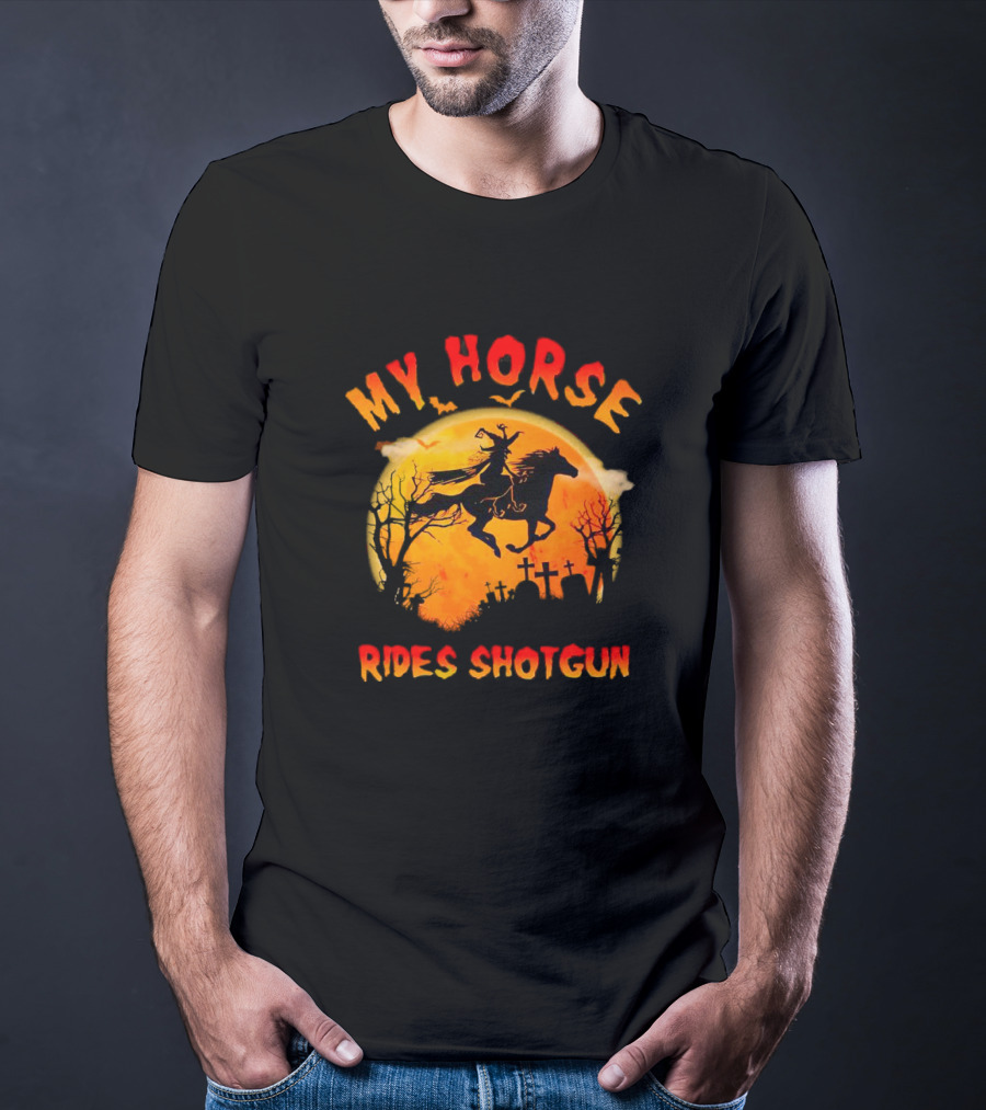 My Horse Rides Shotgun Halloween Witch Graveyard Scene T-Shirt