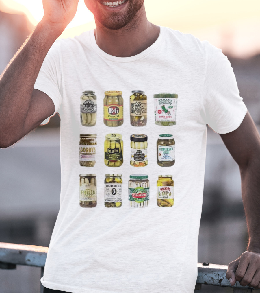 Canned McClure's B&G Epic Rick's Gordy's Mt. Olive Trader Joe's Milwaukee's Hoofer's Mother Flills Bubbies Claussen Wickles Pickles Pickle Lovers T-Shirt