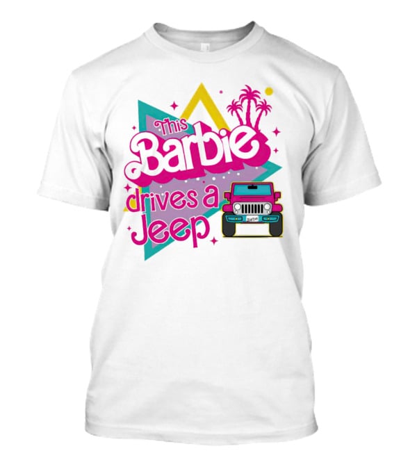 This Barbie Drives A Jeep With Pink Palm Trees And Neon Vibes T-Shirt