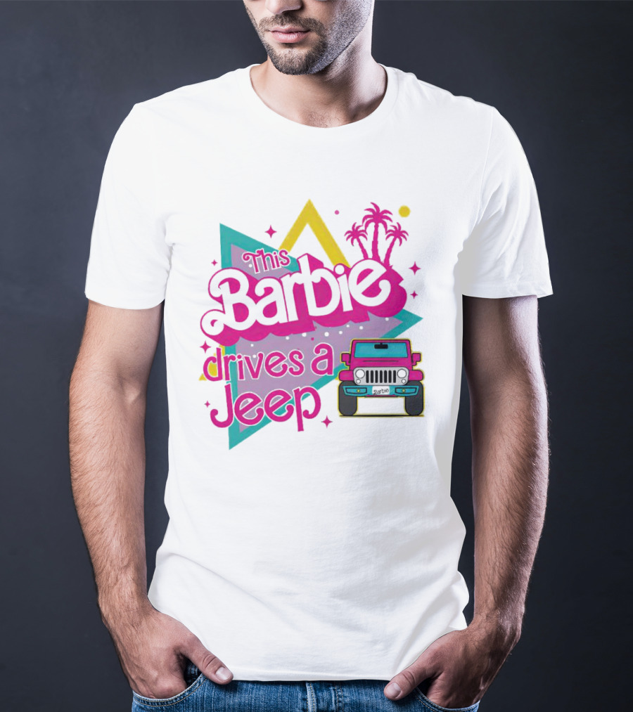 This Barbie Drives A Jeep With Pink Palm Trees And Neon Vibes T-Shirt