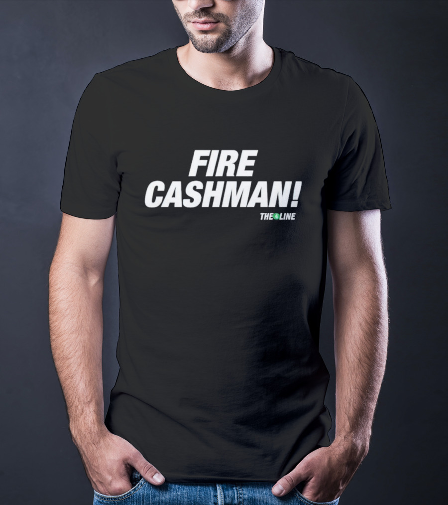 FIRE CASHMAN THE 4 LINE T-Shirt