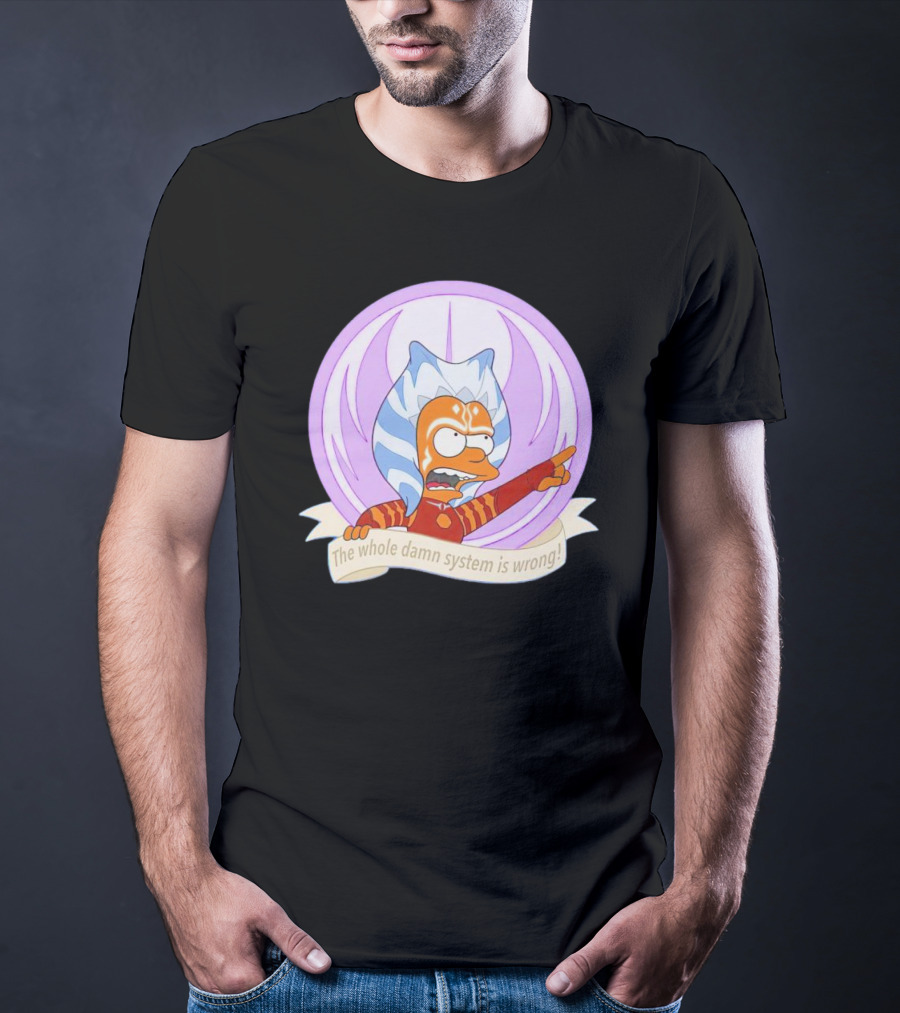 Ahsoka Tano Style Bart Simpson Parody Padawan The Whole Damn System Is Wrong T-Shirt