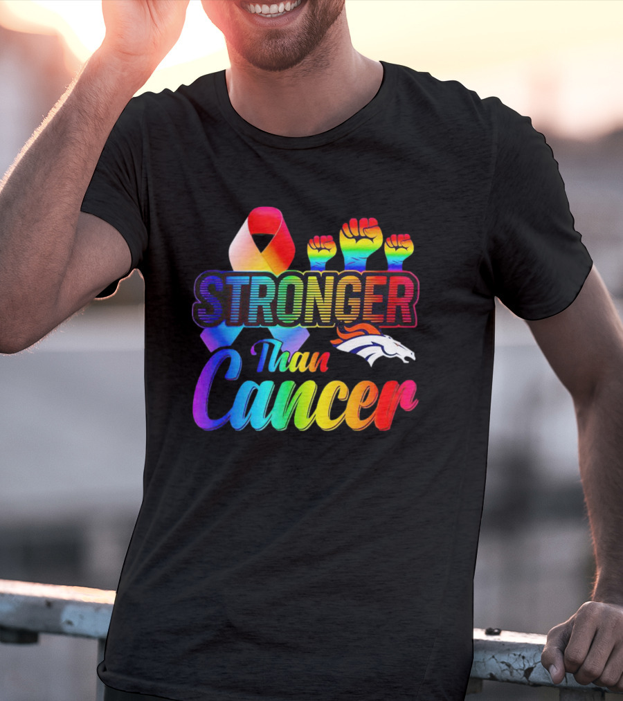 Denver Broncos Stronger Than Cancer Rainbow Ribbon Fists T-Shirt