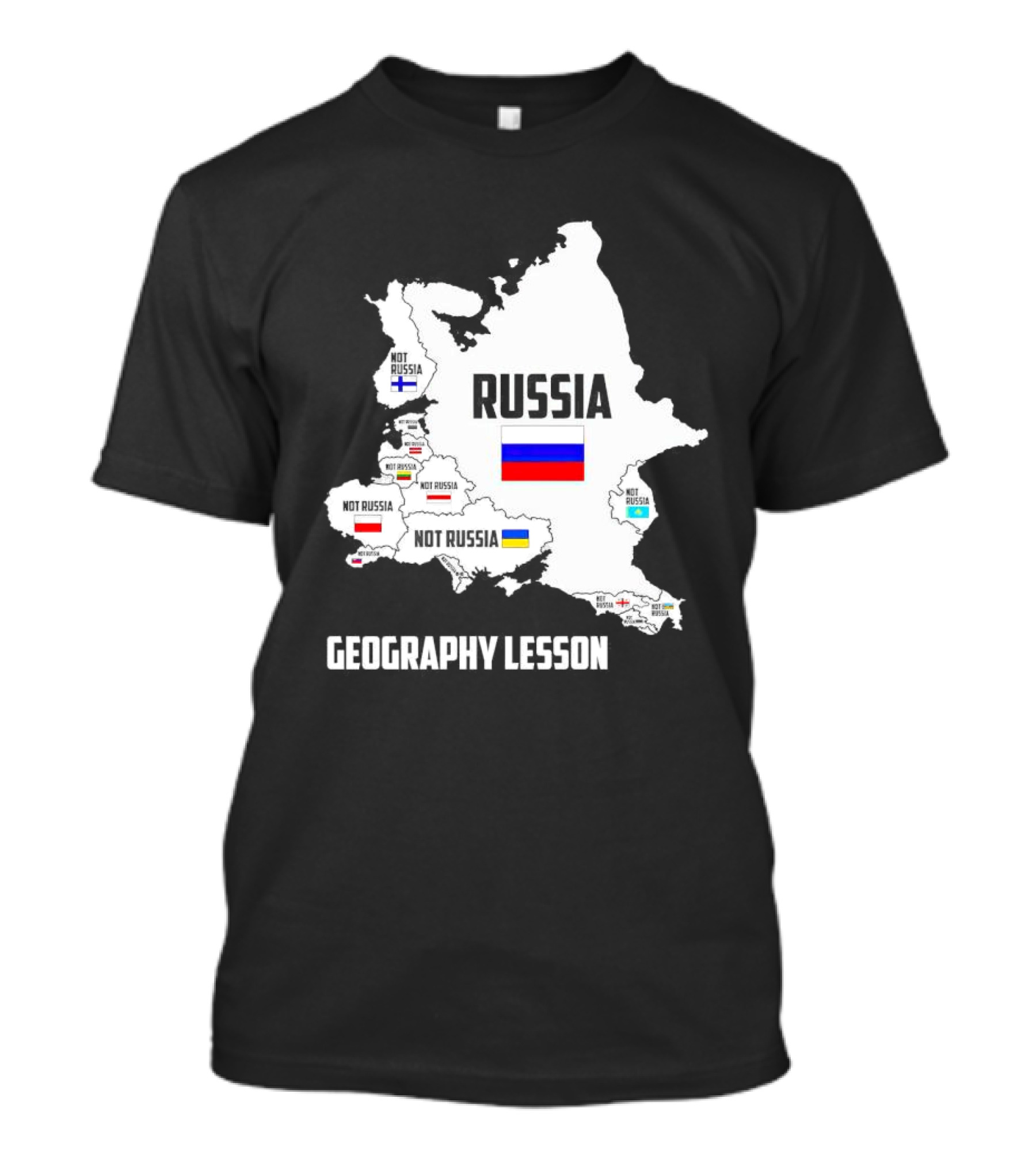 Geography Lesson Not Russia Map With Flags T-Shirt
