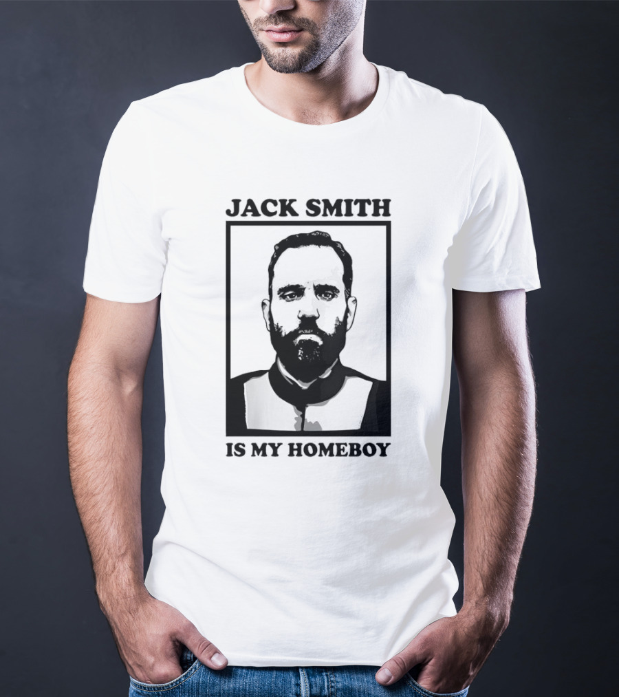 Jack Smith Is My Homeboy T-Shirt