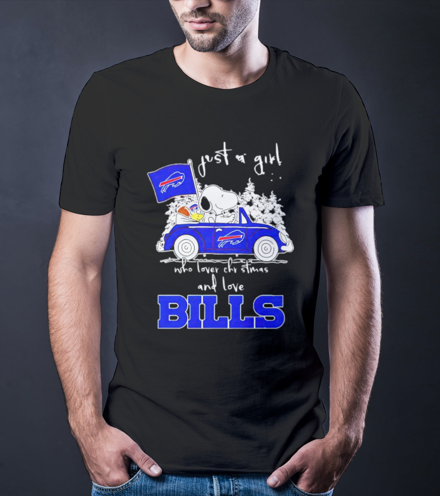 Just A Girl Who Loves Christmas And Love Bills Peanuts Characters Snoopy Buffalo Bills Car T-Shirt
