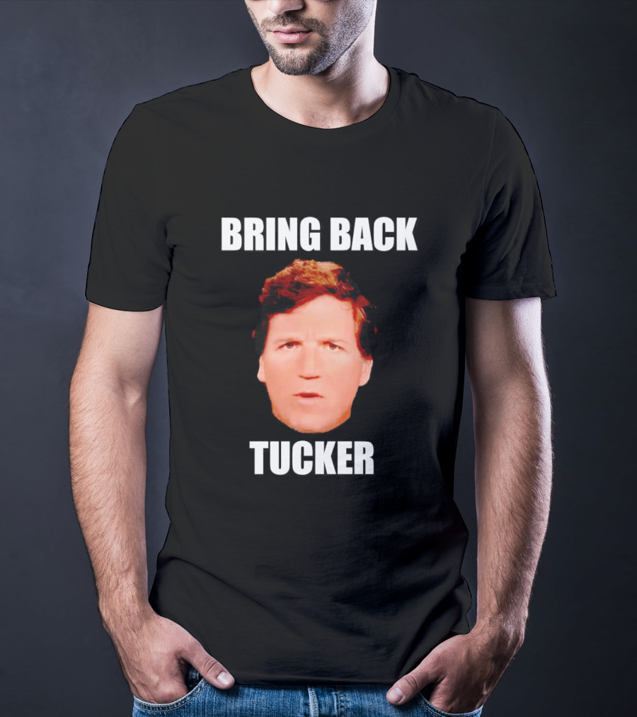 Bring Back Tucker Carlson Face T-Shirt