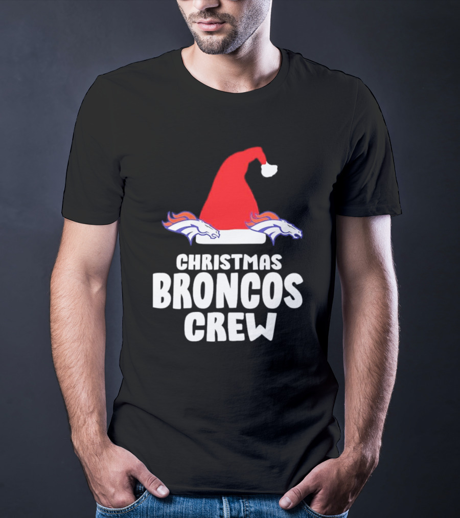 Christmas Broncos Crew Santa Hat T-Shirt