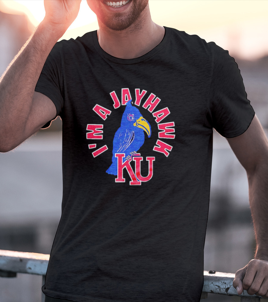 I'm A Jayhawk KU T-Shirt