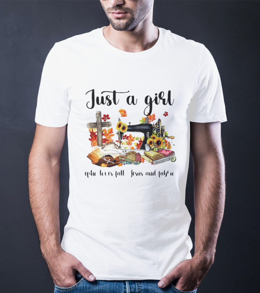 Just A Girl Who Loves Fall Jesus Cross Sewing Fabric T-Shirt
