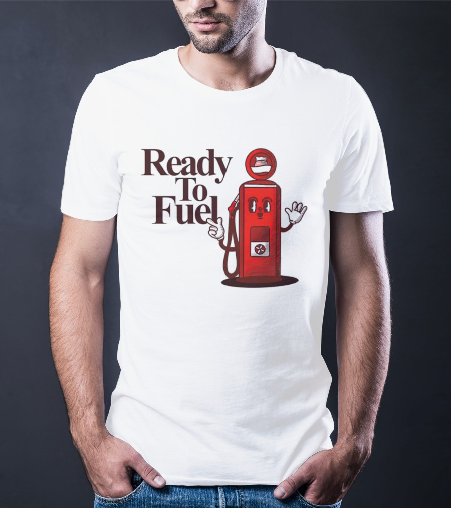 Ready To Fuel Cartoon Gas Pump T-Shirt