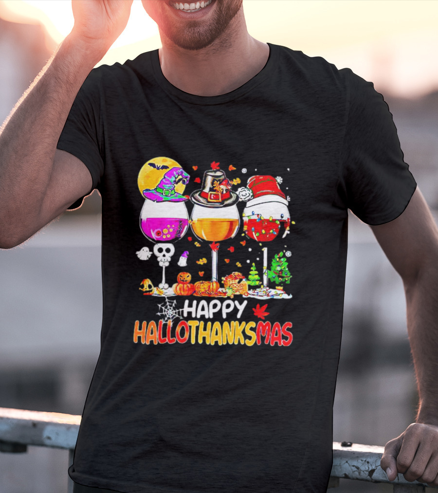 Happy Hallothanksmas Wine Halloween Thanksgiving Christmas T-Shirt
