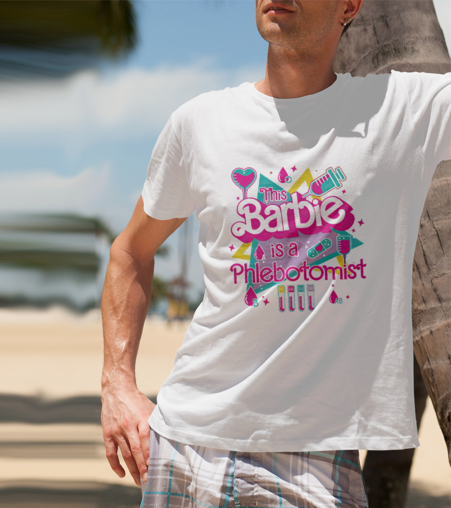 This Barbie Is A Phlebotomist Retro Style With Syringe And Blood Type Icons T-Shirt