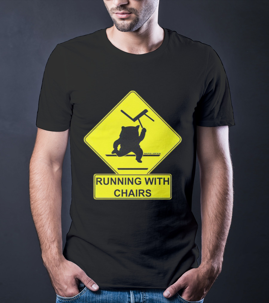 Nafo Fella Running With Chairs Caution Sign T-Shirt