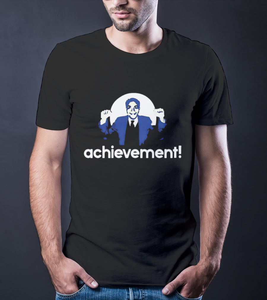 Principal Figgins Achievement Success T-Shirt