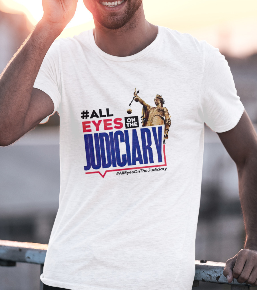 AllEyesOnTheJudiciary Statue Focus T-Shirt