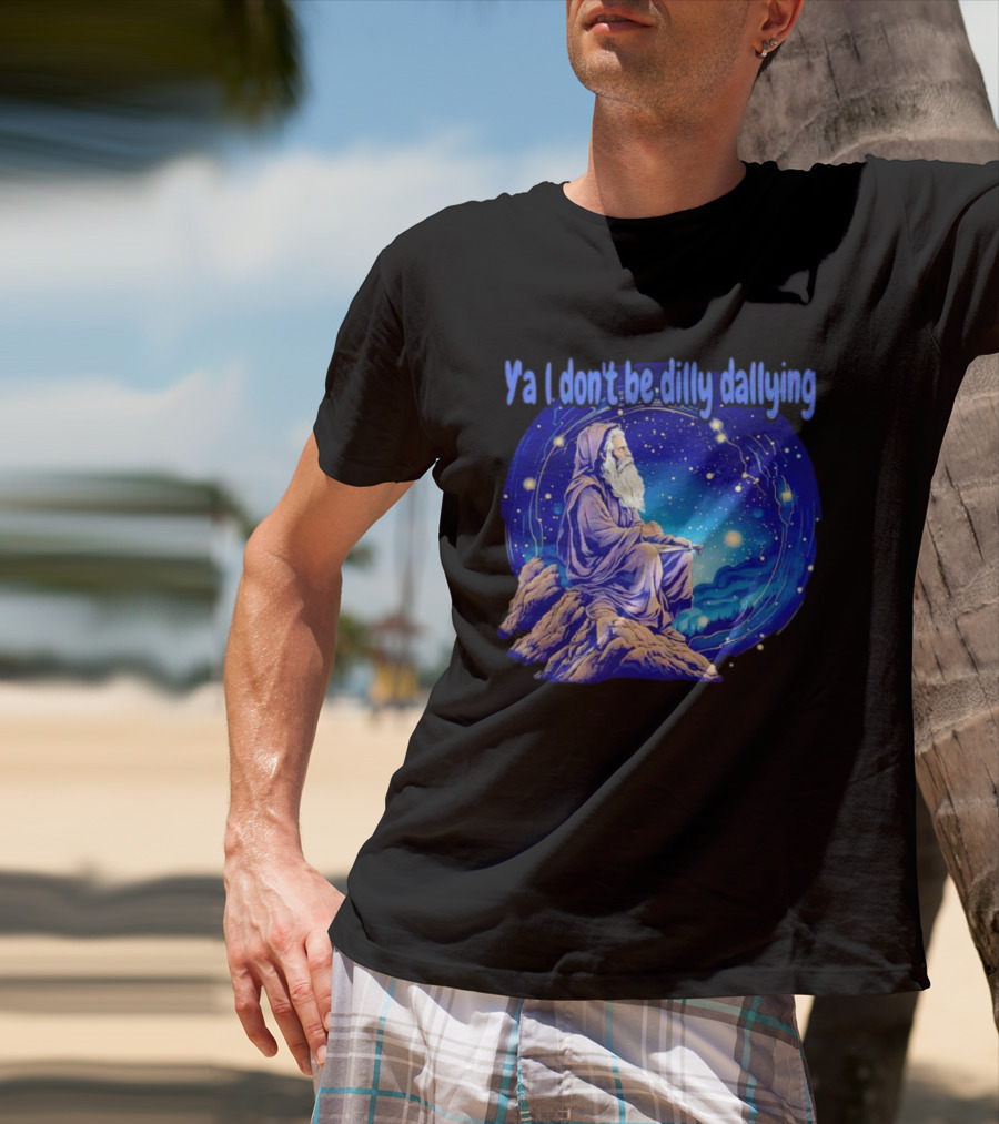Wizard Ya I Don't Be Dilly Dallying Celestial Scene T-Shirt