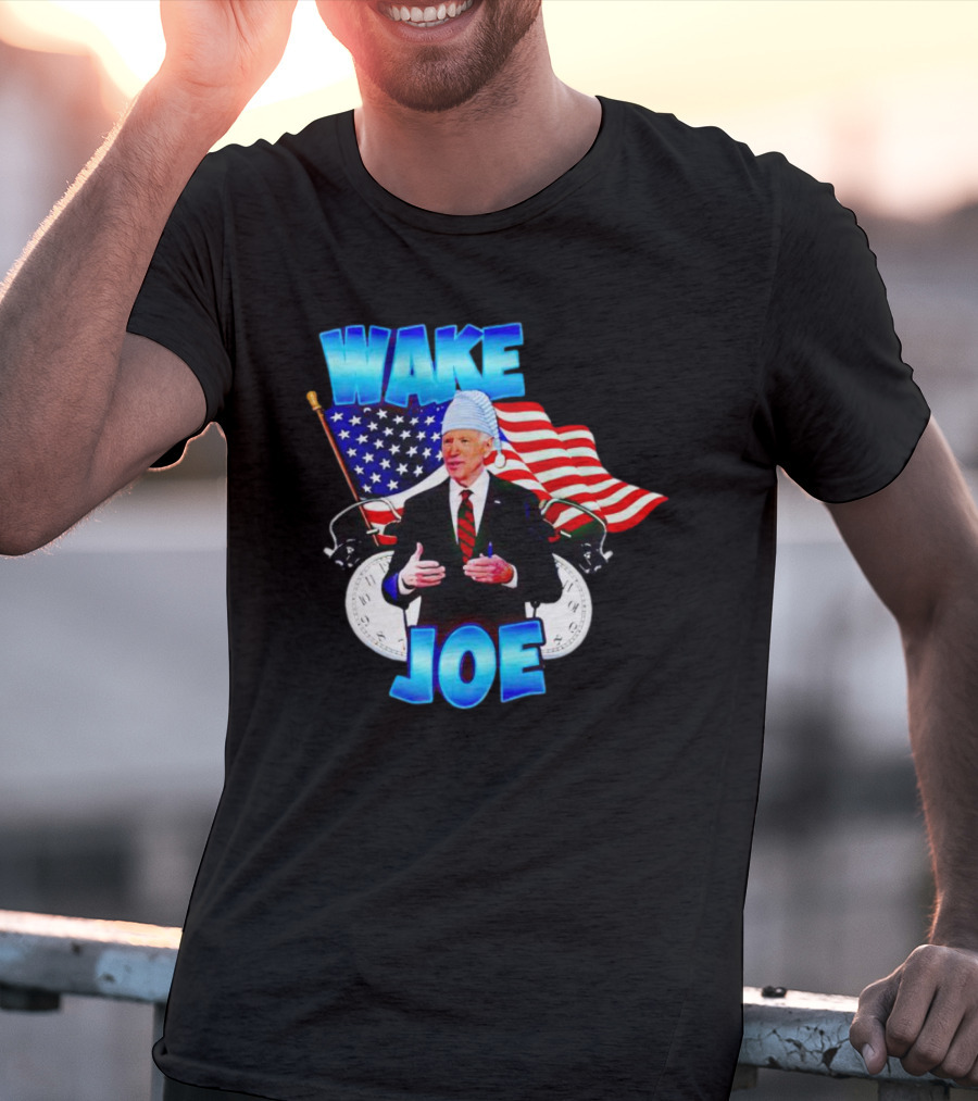 Wake Up Joe American Flag Clock Patriots T-Shirt