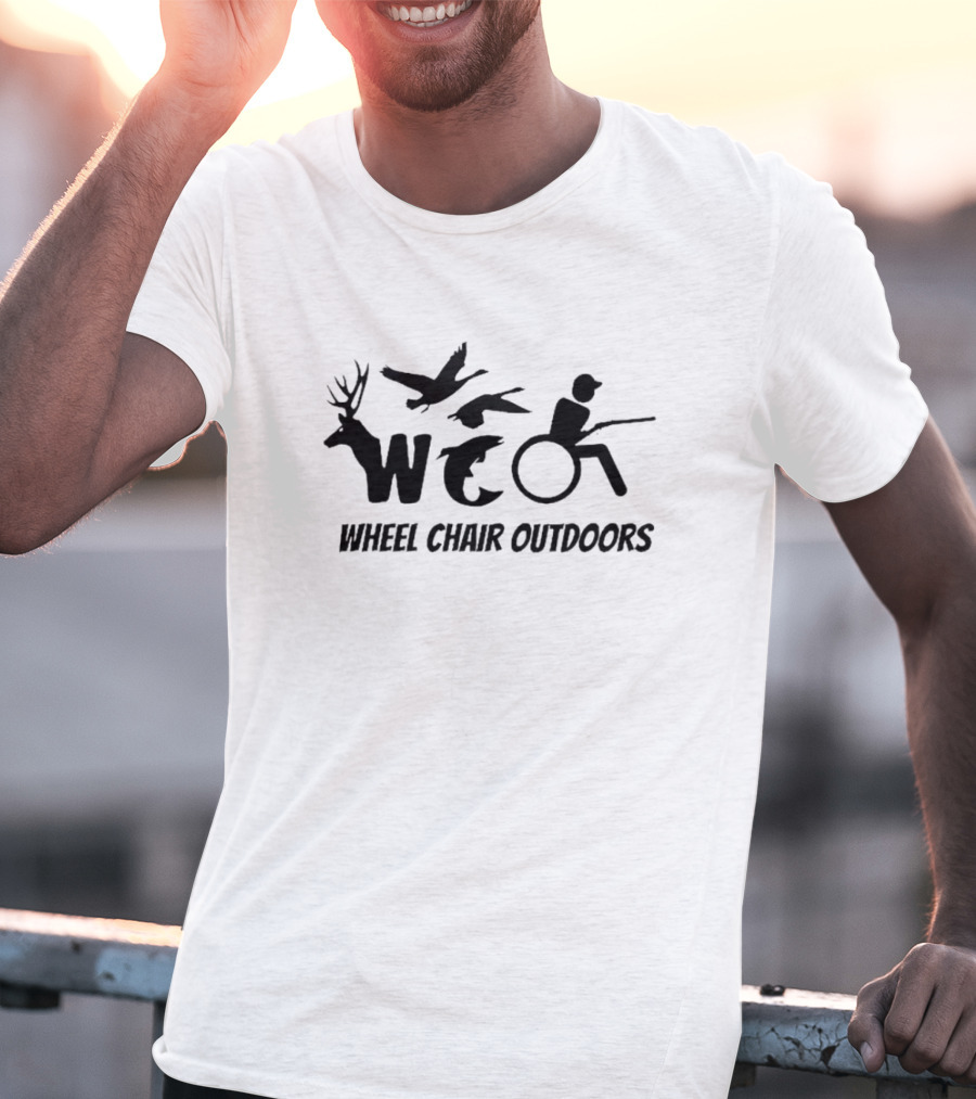 Wheel Chair Outdoors WC Deer Ducks Fishing T-Shirt