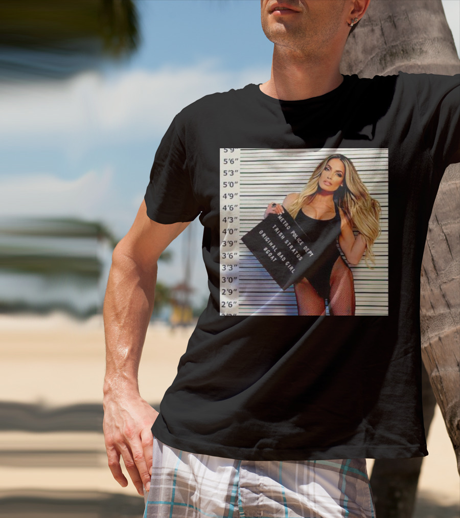 Trish Stratus Metro Police Dept Original Bad Girl GOAT T-Shirt