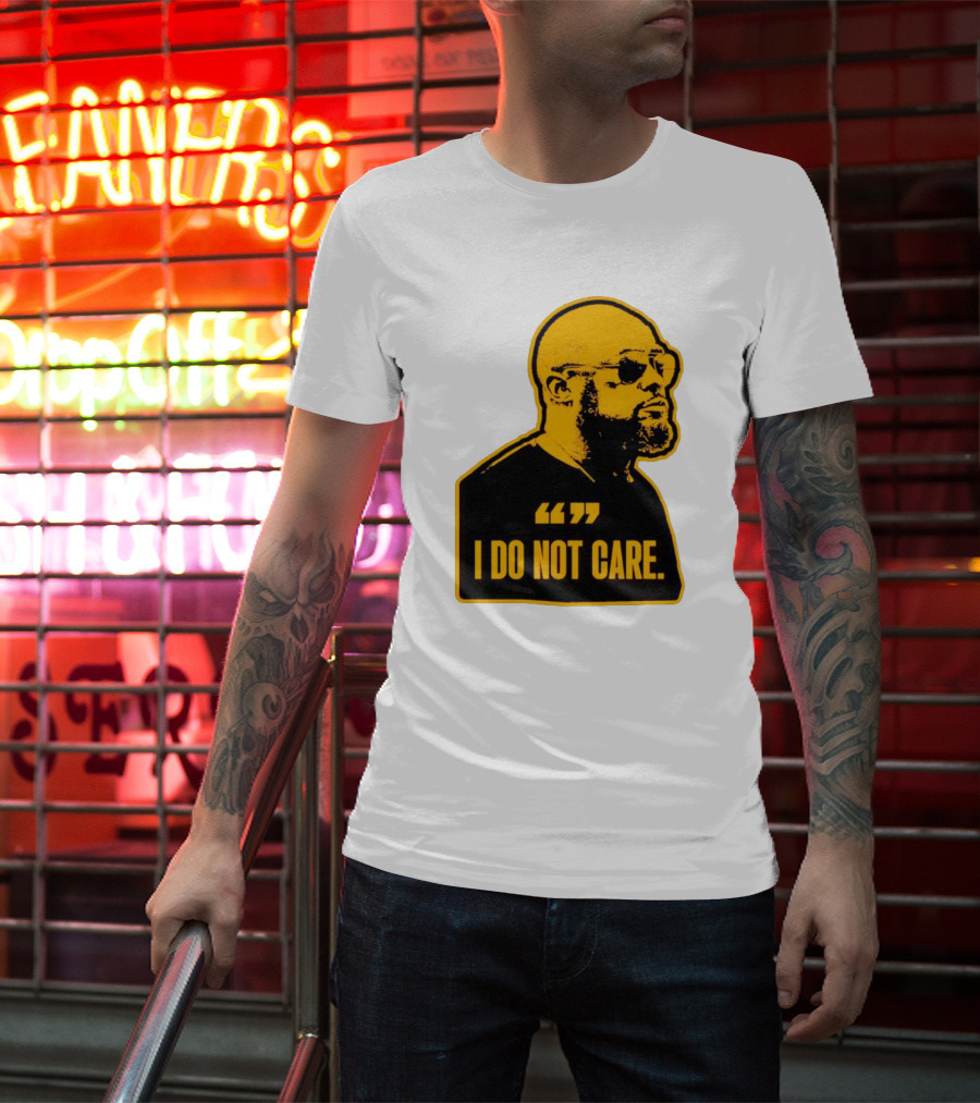 Steelers Mike Tomlin I Do Not Care T-Shirt