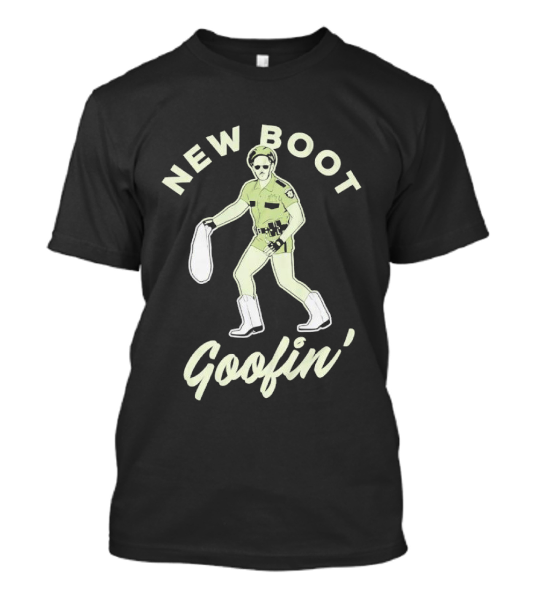 New Boot Goofin' Retro Inspired Law Enforcement Character In Sunglasses And White Boots T-Shirt