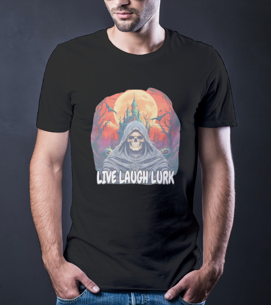Live Laugh Lurk Skeleton Haunted Castle Bats Full Moon T-Shirt