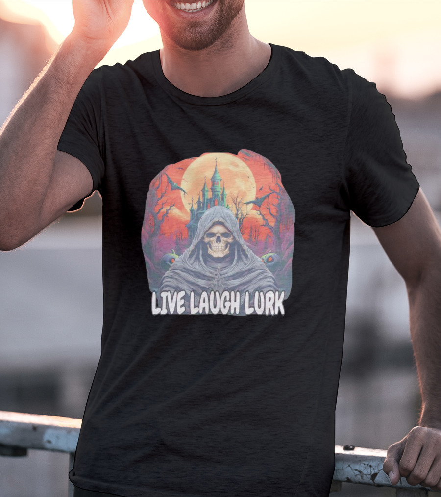 Live Laugh Lurk Skeleton Haunted Castle Bats Full Moon T-Shirt