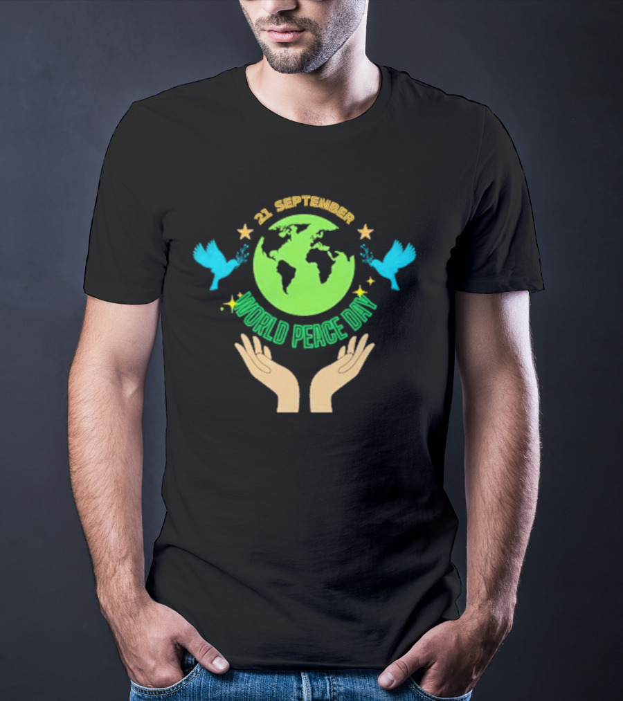 21 September World Peace Day Earth Doves Hands Stars T-Shirt