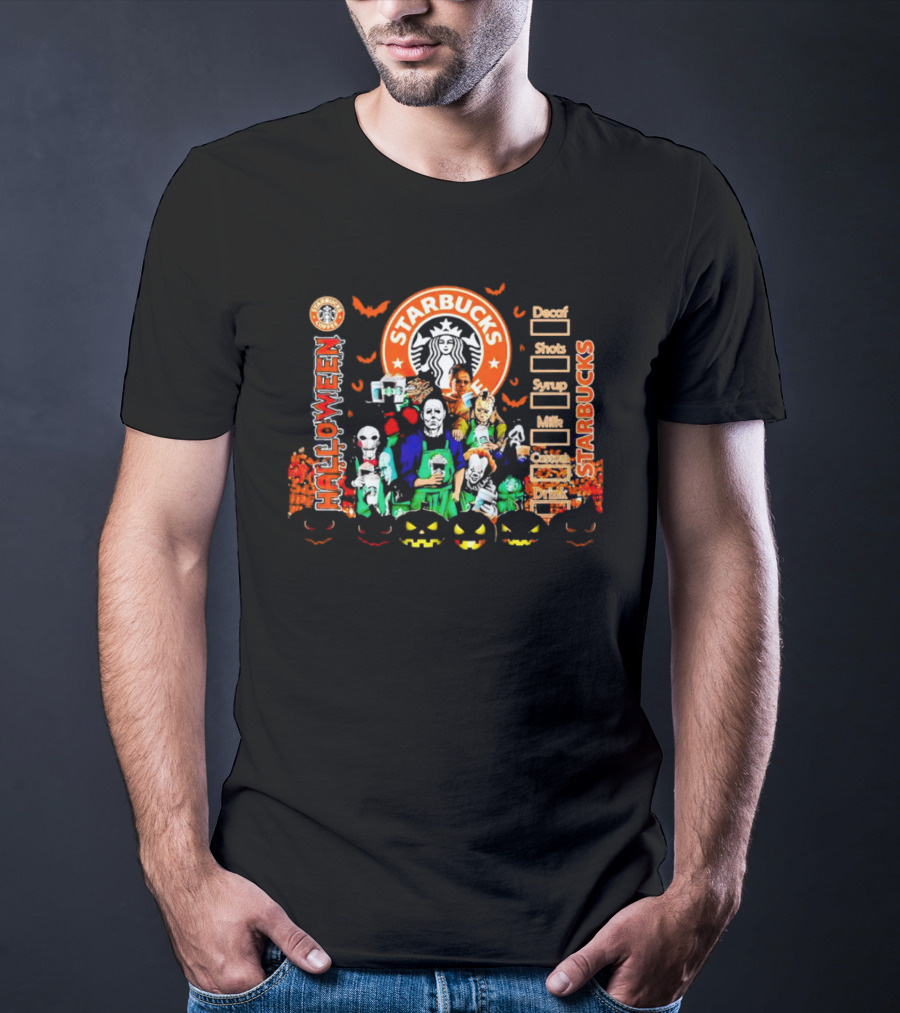 Starbucks Halloween Horror Movie Characters With Pumpkins And Decaf Shots Syrup Milk Custom Drink T-Shirt