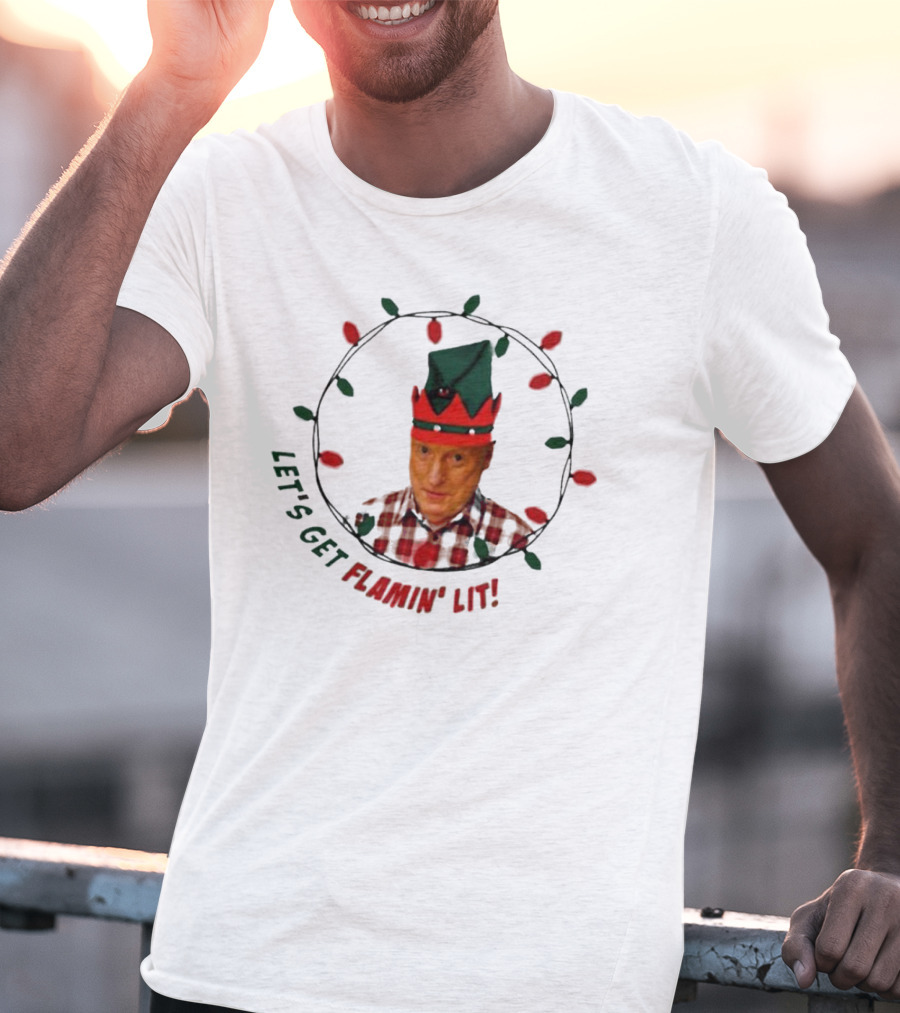 Let’s Get Flamin’ Lit Christmas Elf With Lights T-Shirt