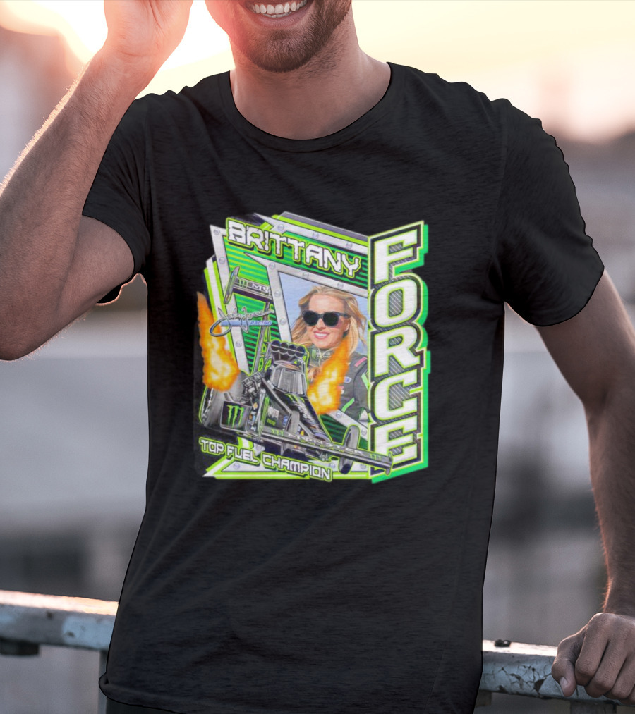 Brittany Force Top Fuel Champion Signature Racing T-Shirt