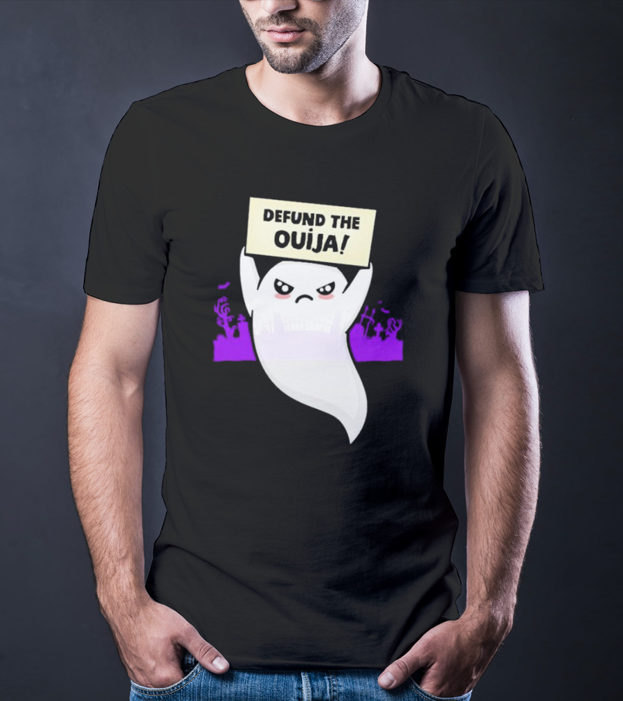 Defund The Ouija Angry Ghost Protest With Graveyard Background T-Shirt