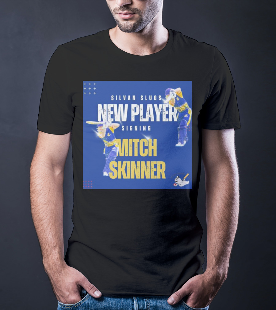 SILVAN SLUGS NEW PLAYER SIGNING MITCH SKINNER T-Shirt