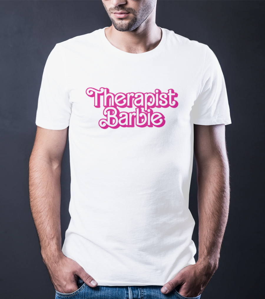 Therapist Barbie Vintage Pink Font T-Shirt